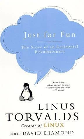 Just for Fun: The Story of an Accidental Revolutionary cover
