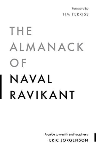 The Almanack of Naval Ravikant cover